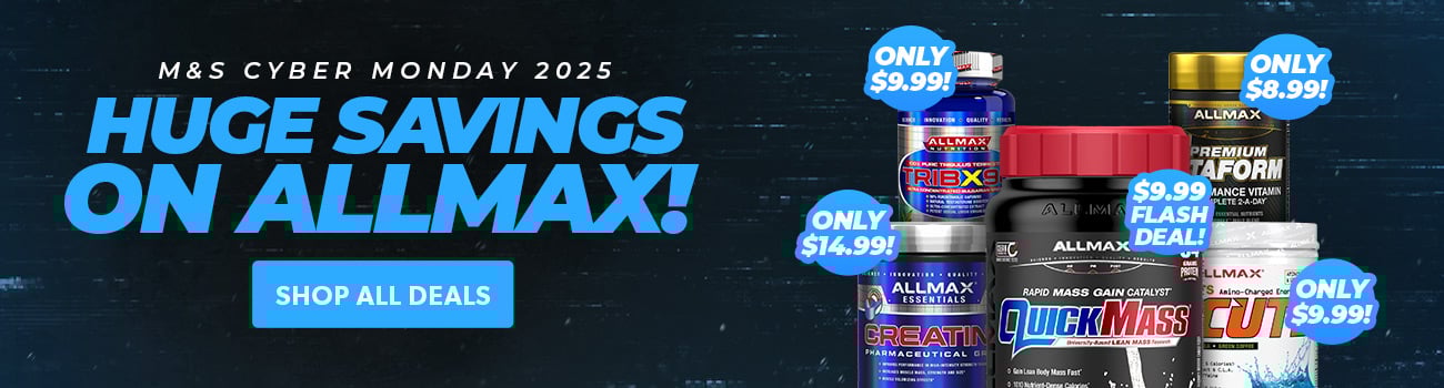 M&S Cyber Monday 2025! Huge Savings on AllMax!